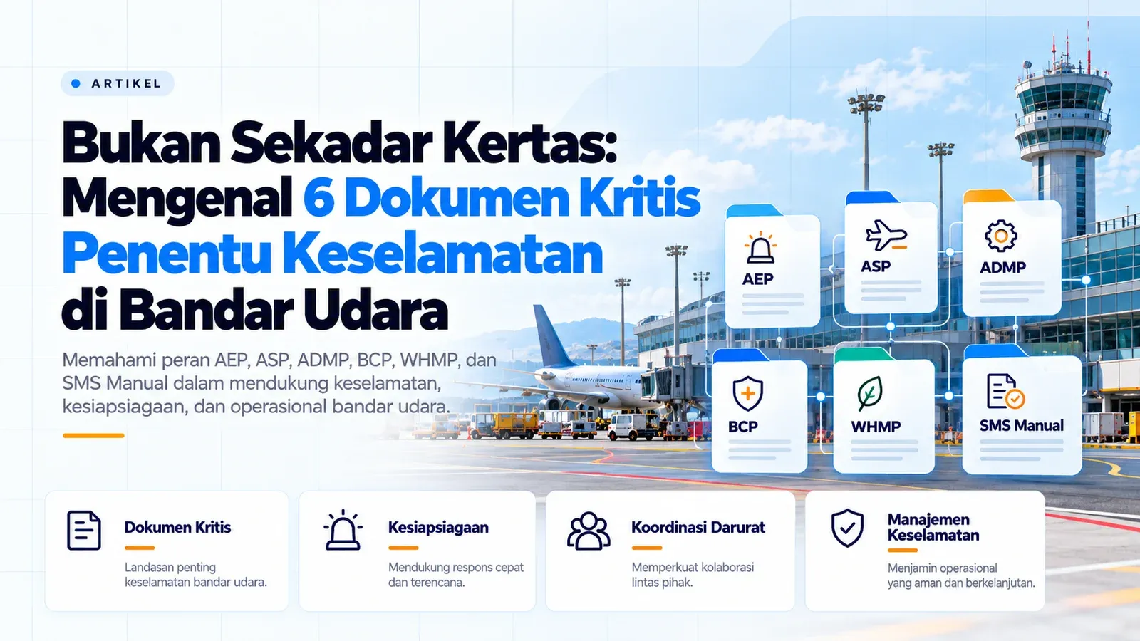 Bukan Sekadar Kertas: Mengenal 6 Dokumen Kritis Penentu Keselamatan di Bandar Udara