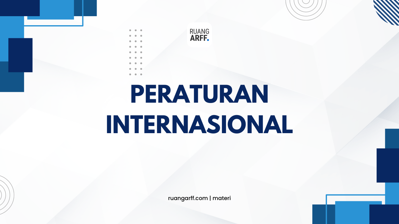 Peraturan Internasional